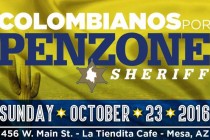 ‘Colombianos por Paul Penzone’: An Entire Community Coming Together to Elect a New Sheriff