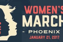 The Women’s March in Phoenix Aims to Bring Justice, Equality to the Community