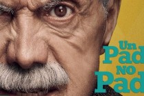 Pantelion Films’ ‘Un Padre no Tan Padre’ Arrives to Theaters January 27th